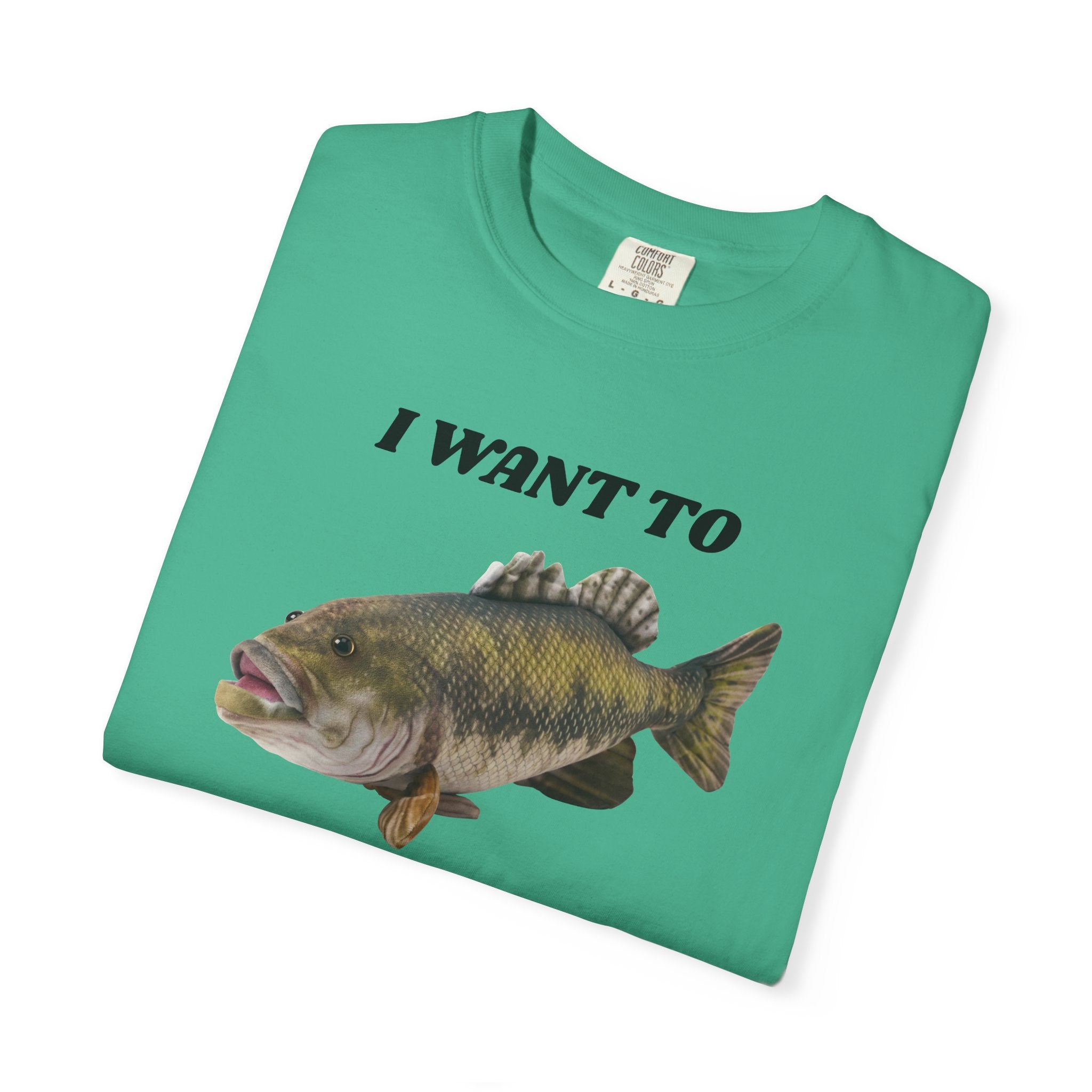 "I Want To Live Forever" Fish Shirt