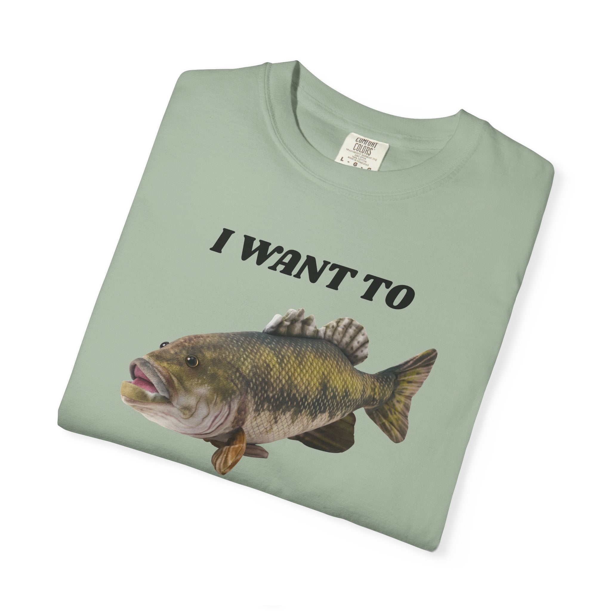 "I Want To Live Forever" Fish Shirt