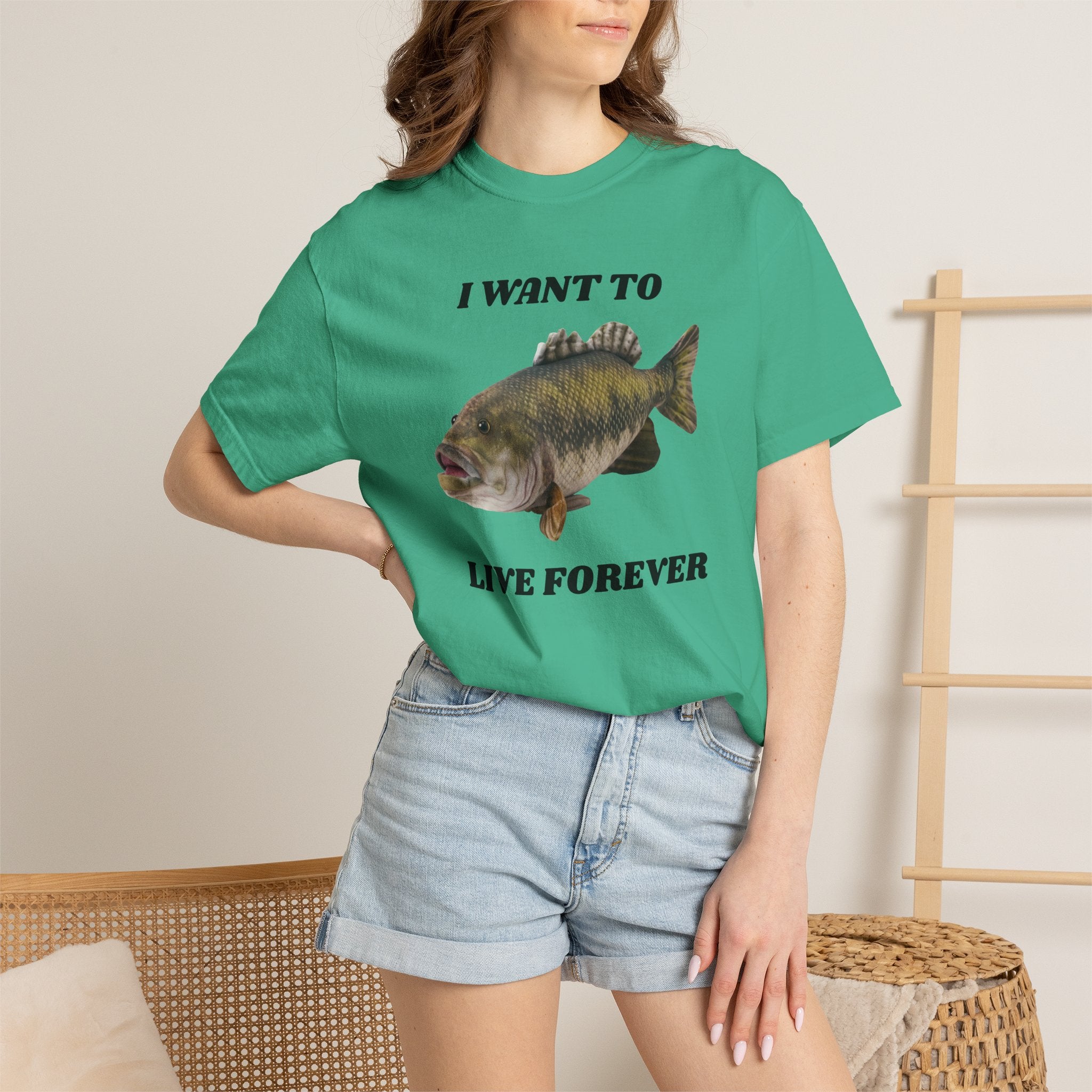 "I Want To Live Forever" Fish Shirt